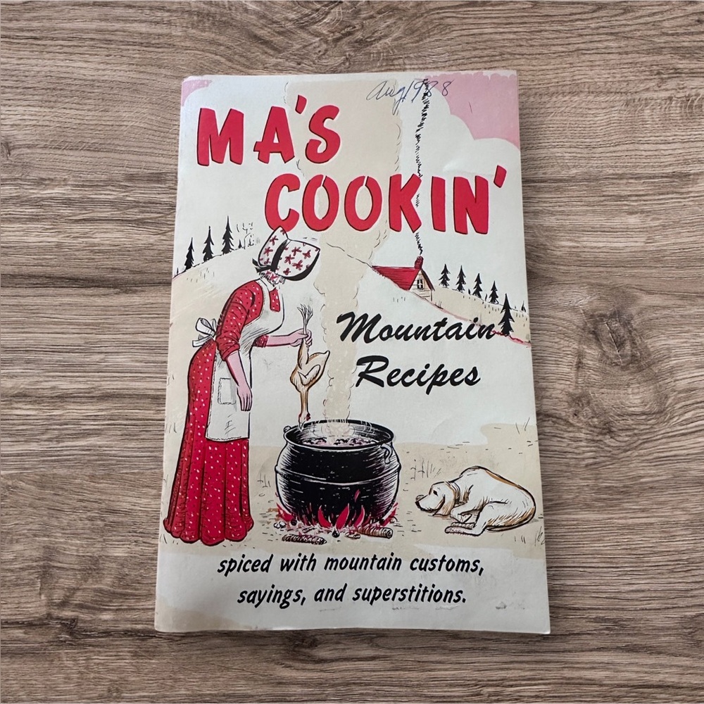 Ma's Cookin' Mountain Recipes Book 1988